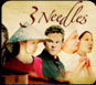 3 Needles
